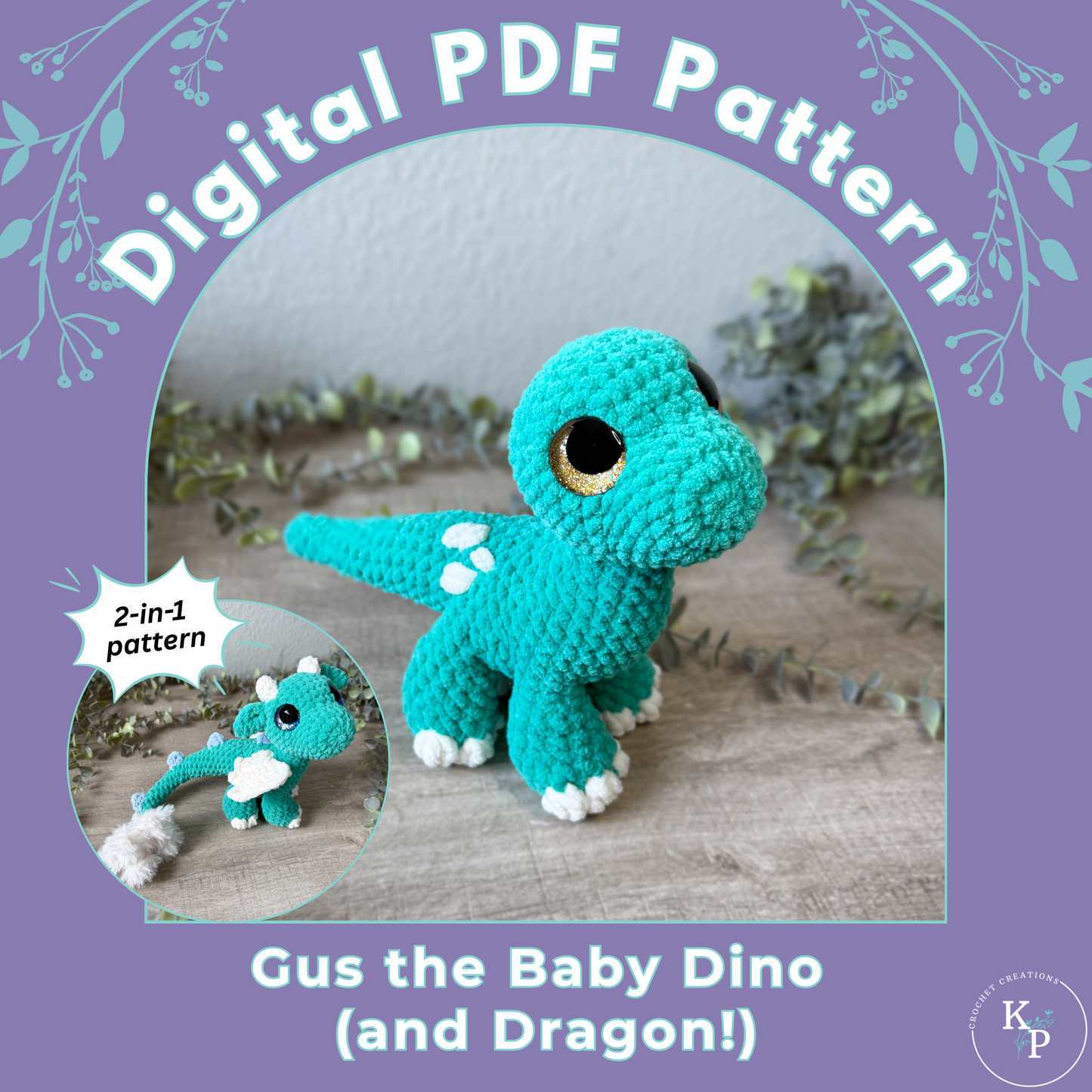 Gus the Baby Dino (and Dragon) 2-in-1 PDF Crochet Pattern